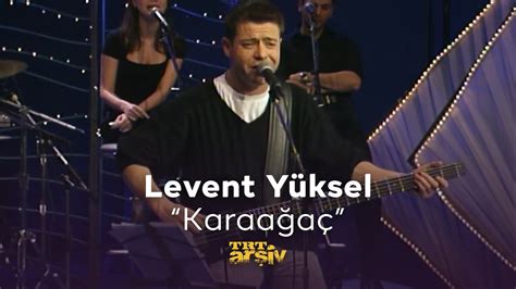 Levent Yüksel Karaağaç Akor (Kolay ve Orjinal Ton).
